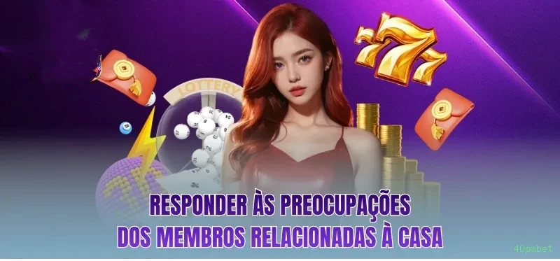 Equipe de suporte ao cliente da 40pmbet